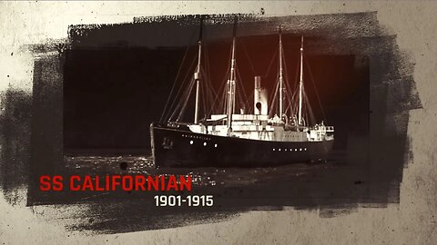 The SS Californian: The Ship That Could Have Saved the Titanic?
