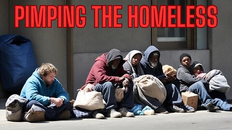 POVERTY FOR PROFIT - The Political Value Of Homelessness