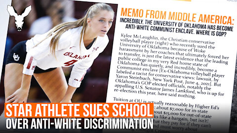 Kylee McLaughlin Sues Anti-White Oklahoma University | VDARE Video Bulletin