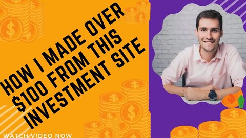 How I made over a $100 from this legit investment site.