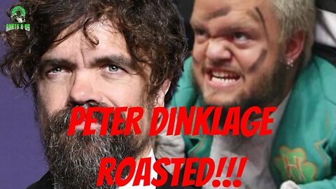 Peter Dinklage Gets Roasted!!!