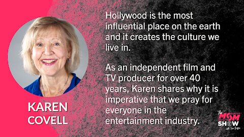 Karen Covell Explains the Importance of Praying for Hollywood