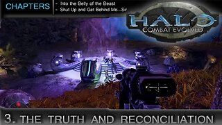 Halo: Combat Evolved [Remastered] Mission 3 - The Truth and Reconciliation (with commentary) PC
