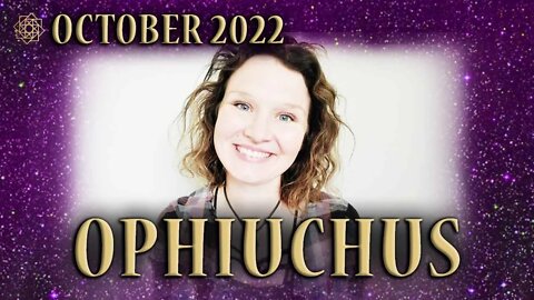 OPHIUCHUS ⛎ You’re Home, Feet Ground in Beautiful Balance 💜 OCTOBER 2022