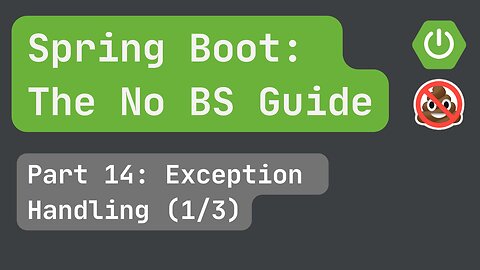 Spring Boot pt. 14: Exception Handling (1/3)