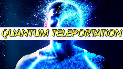 How Quantum Teleportation is Quickly Becoming a Reality