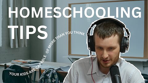 Thinking About Homeschooling? Watch this!