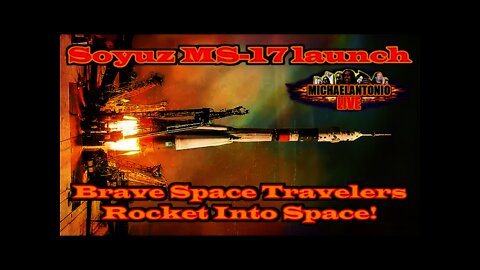 The Last Ride Rockets Into Space! Soyuz MS-17 launch LIVE