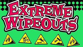 Extreme Wipeouts (1999)