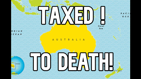 Australia in Deep Trouble - replacing an upfront cost with an annual property tax! MASSIVE DANGER !