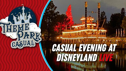 LIVE at Disneyland | Casual Evening at Disneyland for shows and treats