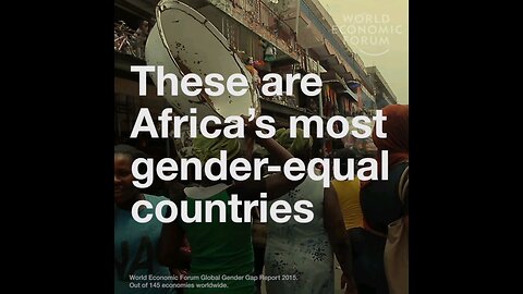 These are Africa’s most gender equal countries