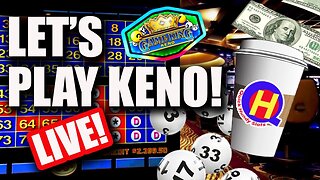 🚨LIVE! Keno, Keno and More Keno!