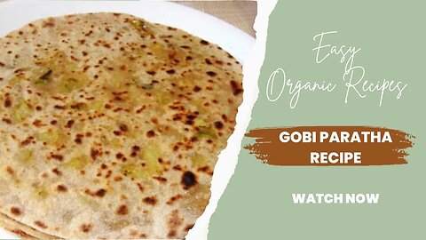 Punjabi Gobi Paratha Recipe | Gobi Paratha Recipe | गोभी पराठा रेसिपी (बनाने की विधि)