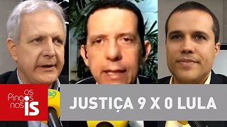 Debate: Justiça 9 x 0 Lula