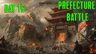 Myth of Empires | Day 16 | Prefecture Battle Begins
