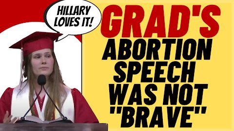 AGREEING WITH CELEBRITIES IS NOT COURAGEOUS - Texas Valedictorian's Heartbeat Bill Speech