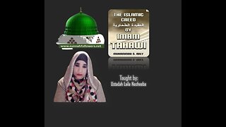 The Islamic Creed Session 17