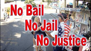 No Bail No Jail No Justice
