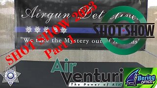 SHOT SHOW 2023 (Part-1) Air Venturi, Bering Optics "New Products for 2023" by Airgun Detectives