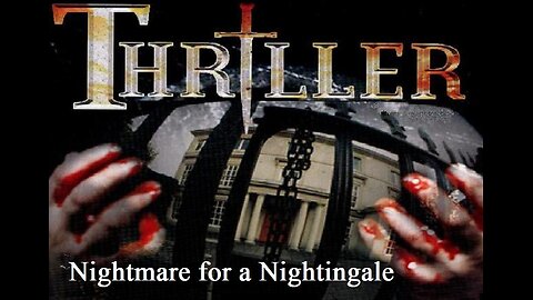 THRILLER: NIGHTMARE FOR A NIGHTINGALE S6 E3 April 24, 1976 - The UK Horror TV Series FULL PROGRAM in HD