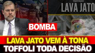 BOMBA !! LAVA JATO VEM À TONA !! TOFFOLI TOMA DECISÃO... REVIRAVOLTA !