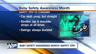 Safety tips to consider during Baby Safety Awareness month