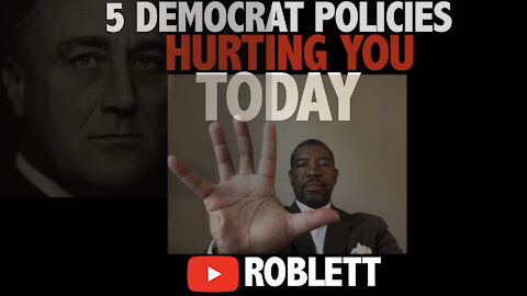 5 Democrat Policies Hurting You TODAY! :S1E5