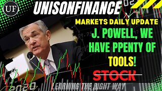 DAILY MARKET ANALYSIS // FED J, POWELL WE HAVE TOOLS
