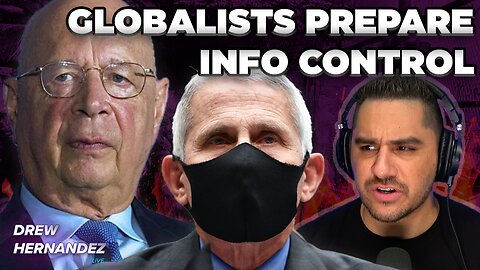 GLOBALIST 2030 PLAN TO CONTROL INFO & HUMANITY