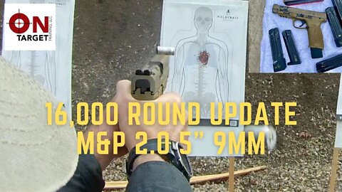 M&P 2.0 9mm, 15000 round update