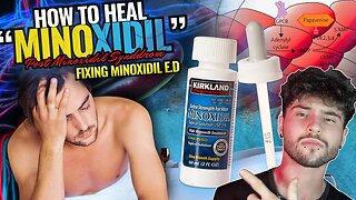 How To Heal Minoxidil Sexual Side Effects