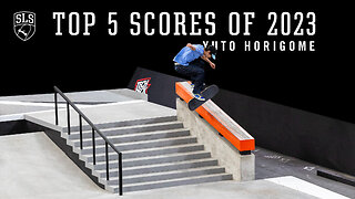 Yuto Horigome's Top 5 SLS Scores of 2023