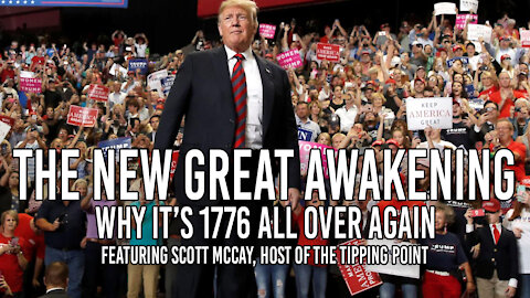 The New Great Awakening: 1776 All Over Again