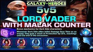 [5v5] LORD VADER w/MALAK/PROTECTION UP DATACRON COUNTER w/FENNEC/SCOUNDREL SQUAD - SWGOH/GAC