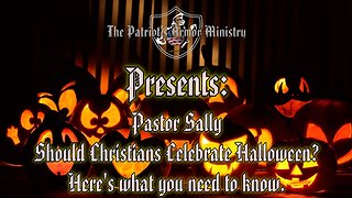 Pastor Sally - Should Christians Celebrate Halloween? Here's What You Need to Know