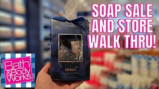 BATH & BODYWORKS | SOAP SALE AND STORE WALK THRU! | #BATHANDBODYWORKS