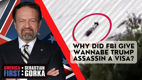 Why did FBI give wannabe Trump assassin a visa? John Solomon with Sebastian Gorka on AMERICA First