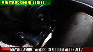 Mini-Truck (SE06 E10) AMR300 Lawnmower belts with no bypass valve causing belt stretching?