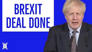 Boris HAILS Brexit Deal