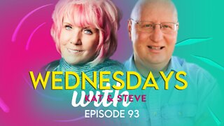 WEDNESDAYS WITH KAT AND STEVE - Episode 93