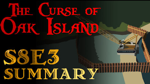 The Curse of Oak Island: Season 8, Episode 3 Review
