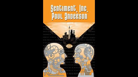 Sentiment, Inc. by Poul William Anderson - Audiobook