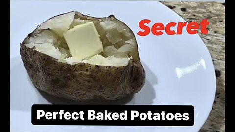 Secret To Perfect Baked Potatoes