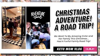 Adventure Time On Christmas! An Amazing Road Trip | Keto Mom Vlog