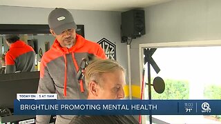 Brightline promotes mental health, offers free haircuts