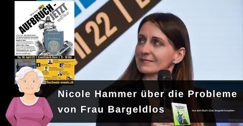 Nicole Hammer über die Probleme von Frau Bargeldlos ı «AUFBRUCH-JETZT» Eventfabrik Bern 30.4.22
