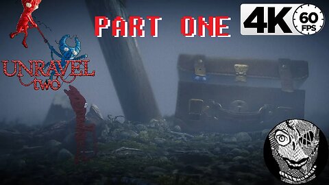 (PART 01) [Chapter I - Foreign Shore] Unravel Two 4k60