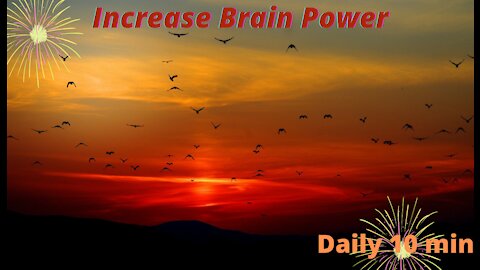 Increase Brain Power, Enhance Intelligence IQ, to Improve, study, Music, Binaural Beats. 10 min