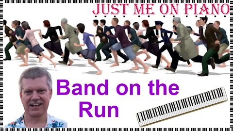Whimsical Rock Song - Band on the Run (the Wings) covered by Just Me on Piano / Vocal